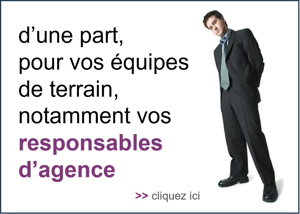 pour les equipes agences